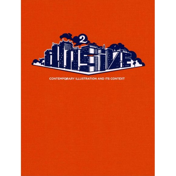 Illusive 2: Illustration Contemporaine et Son Cadre