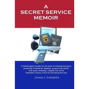 A Secret Service Memoir, (Paperback)