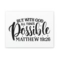thumbnail image 1 of Scripture Walls All Things Possible With God Matthew 19:26 Cursive Christian Wall Art Bible Verse Print Ready to Hang Unframed, 1 of 7