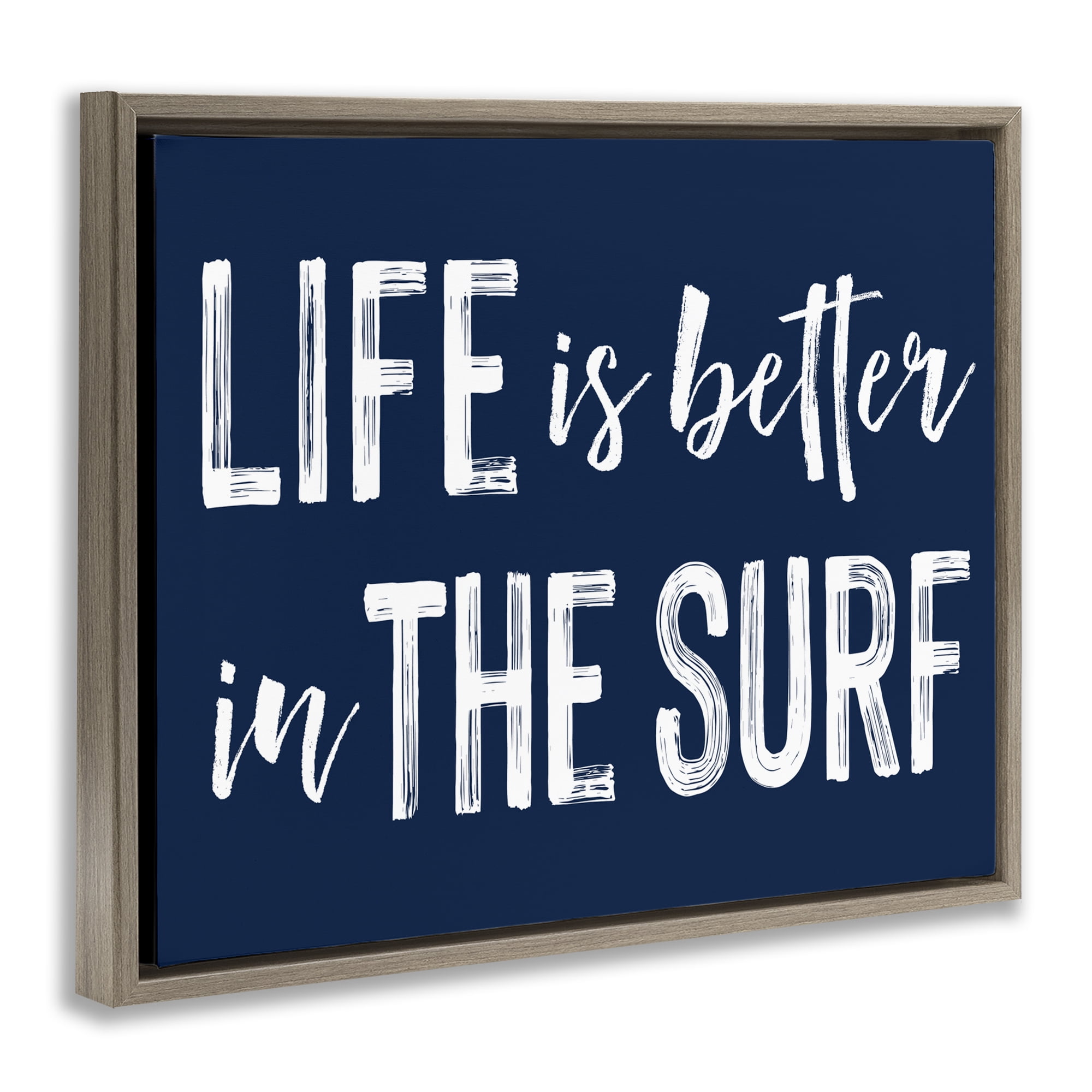 Life Better In Surf Brown Framed Floater Canvas Wall Art, design by Lettered and Lined