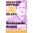 thumbnail image 1 of Pre-Owned Selected Operas & Plays of Gertrude Stein (Paperback) 0822955016 9780822955016, 1 of 1