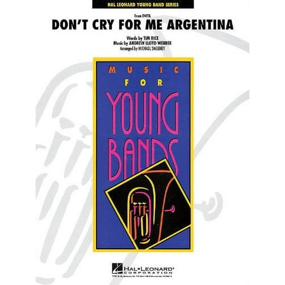 DON'T CRY FOR ME ARGENTINA  (FROM EVITA)
