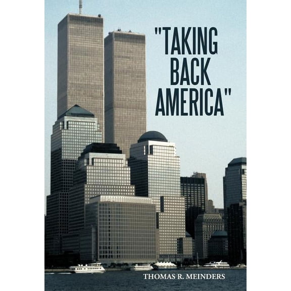 "Taking Back America", (Hardcover)