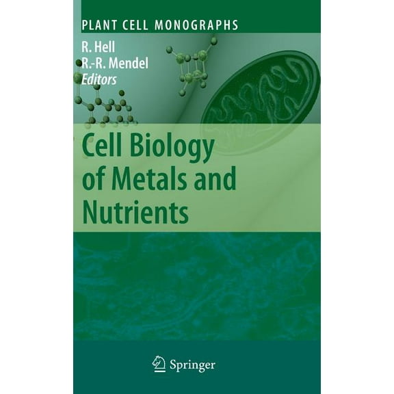 Plant Cell Monographs Cell Biology of Metals and Nutrients, Book 17, (Hardcover)