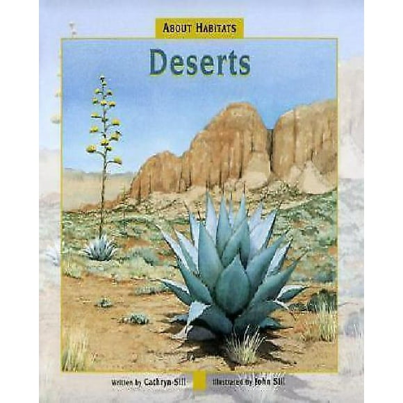 About Habitats: Deserts
