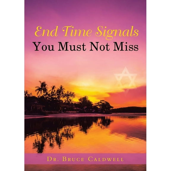 End Time Signals You Must Not Miss, (Paperback)
