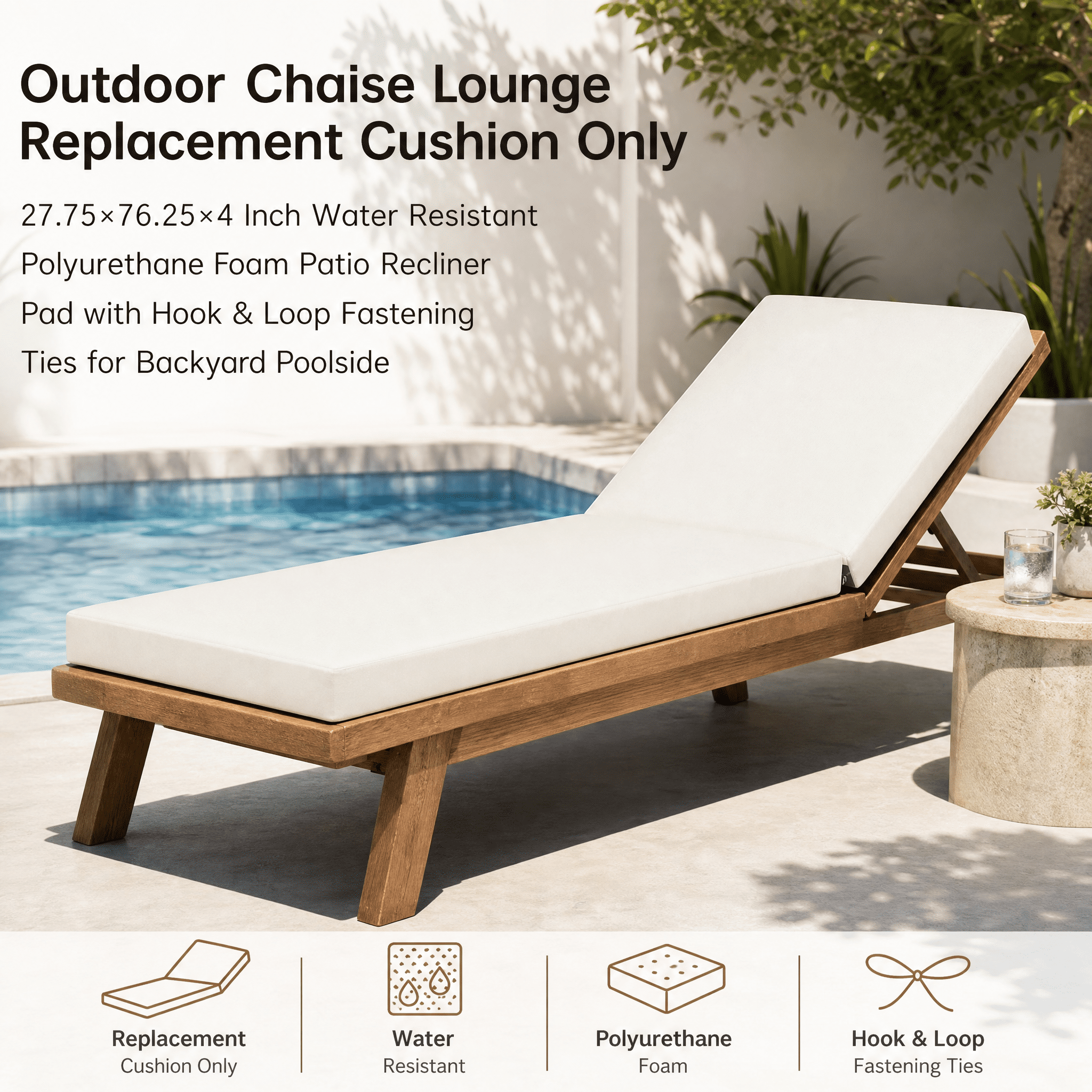 Outdoor Chaise Lounge Replacement Cushion Only, 27.75×76.25×4 Inch Water Resistant Polyurethane Foam Patio Recliner Pad with Hook & Loop Fastening Ties for Backyard Poolside