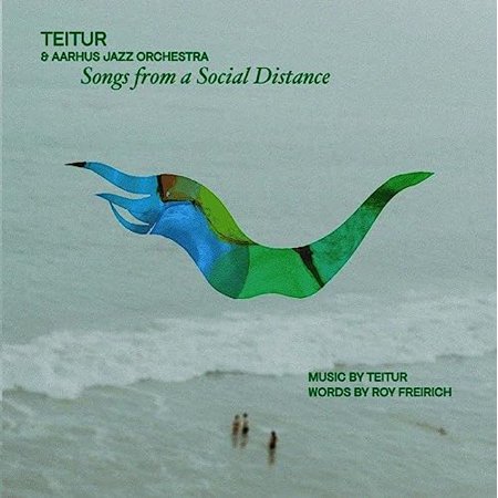 Teitur & Aarhus Jazz Orchestra Songs from a Social Distance (CD) Album