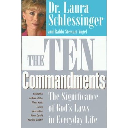 Pre-Owned The Ten Commandments: The Significance of God s Laws in Everyday Life (Hardcover) 0060191384 9780060191382