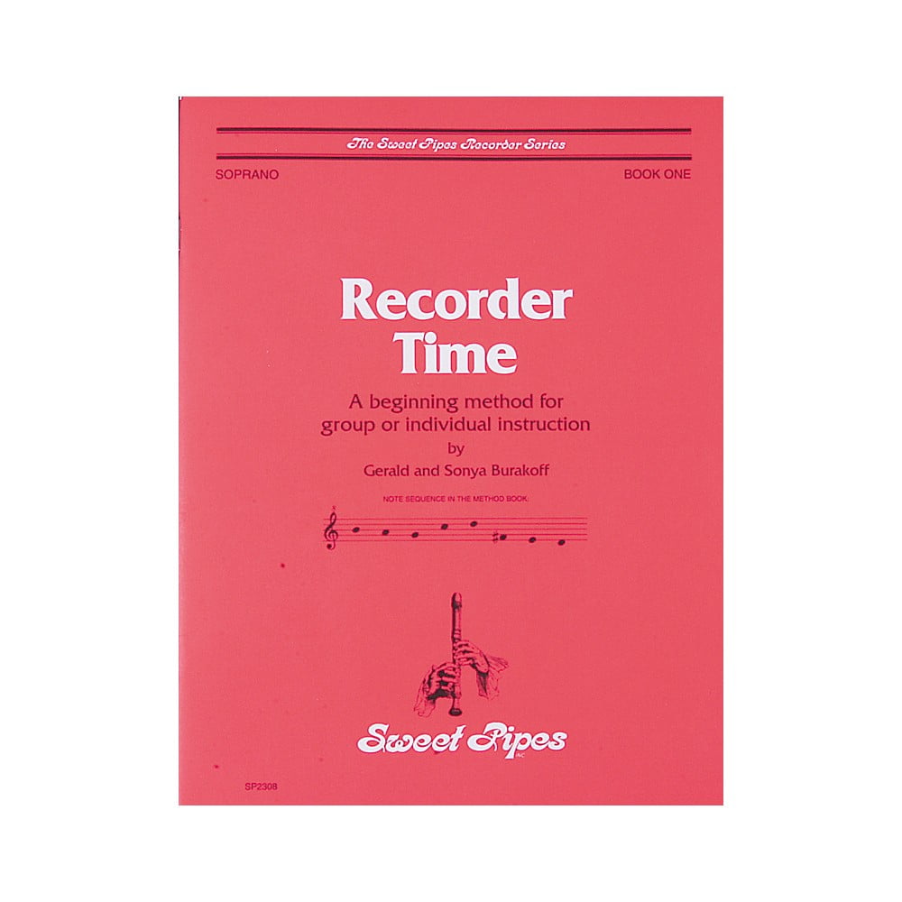 Sweet Pipes Recorder Time Book 1