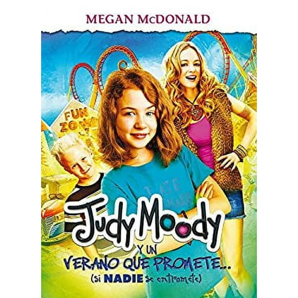 Judy Moody y un Verano Que Promete / Judy Moody and the NOT Bummer Summer 9781614350774 Used / Pre-owned