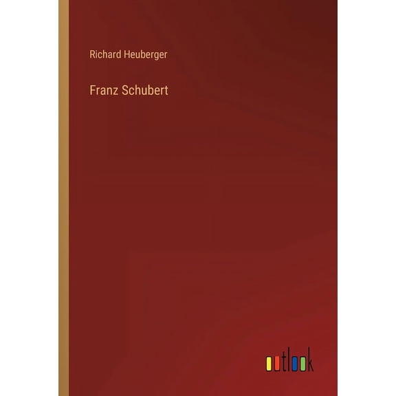 Franz Schubert (Paperback)