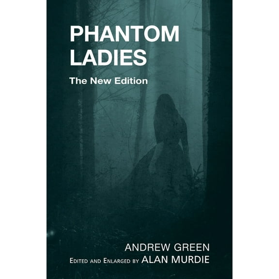 Phantom Ladies, (Paperback)