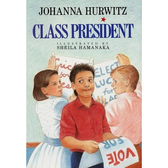 Class President (Hardcover)