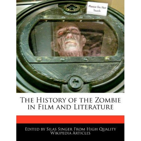 The History of the Zombie in Film and Literature