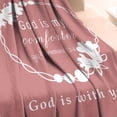 thumbnail image 4 of God Is My Comforter Blanket - Scripture Blanket with Healing Caring Inspirational Faith Prayer Religious Gifts for Women Christian Bible Verse Throw Blanket 50 X 60 Inch, 4 of 5