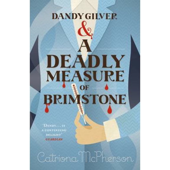 Pre-Owned Dandy Gilver and a Deadly Measure of Brimstone
