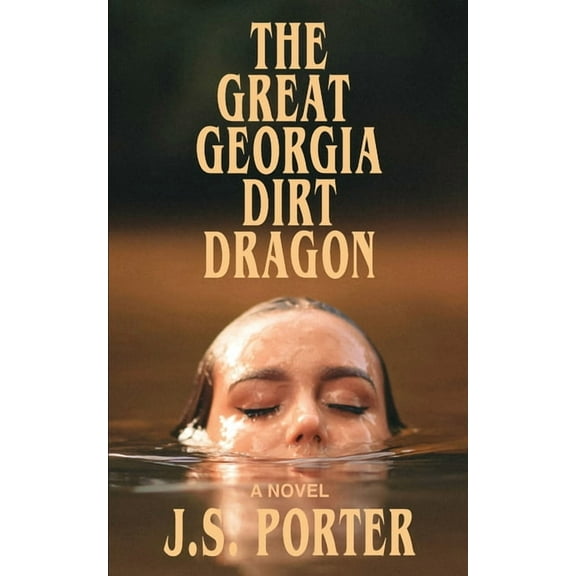 The Great Georgia Dirt Dragon, (Paperback)