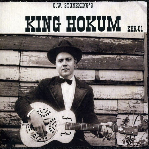 C.W. Stoneking - King Hokum - Music & Performance - CD