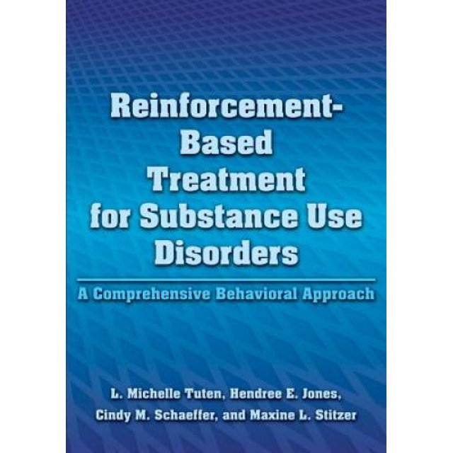 Traitement à Base de Renforcement pour les Troubles Liés à la Consommation de Substances, une Approche Comportementale Globale