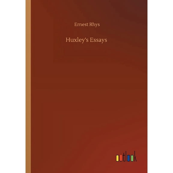 Huxley's Essays, (Paperback)