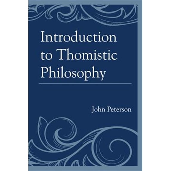 Pre-Owned Introduction to Thomistic Philosophy, (Paperback)