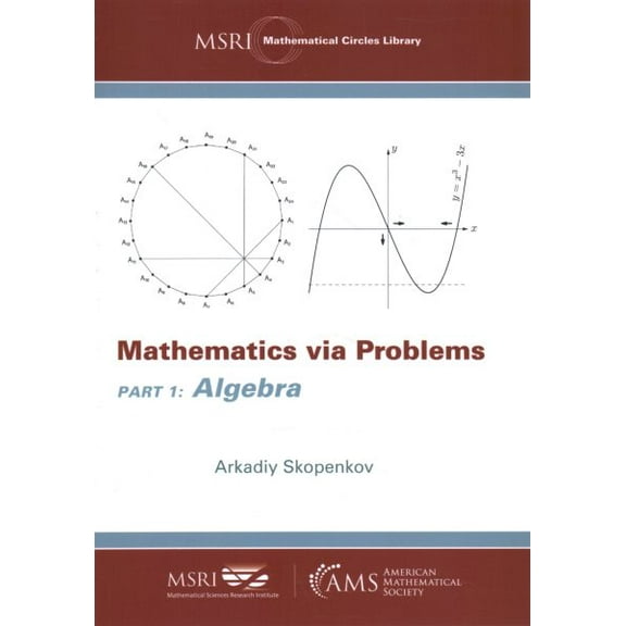 Mathematics Via Problems