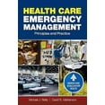 thumbnail image 2 of Health Care Emergency Management: Principles and Practice: ., (Paperback), 2 of 4