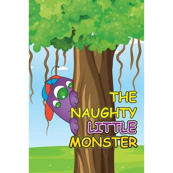 The Naughty Little Monster, (Paperback)