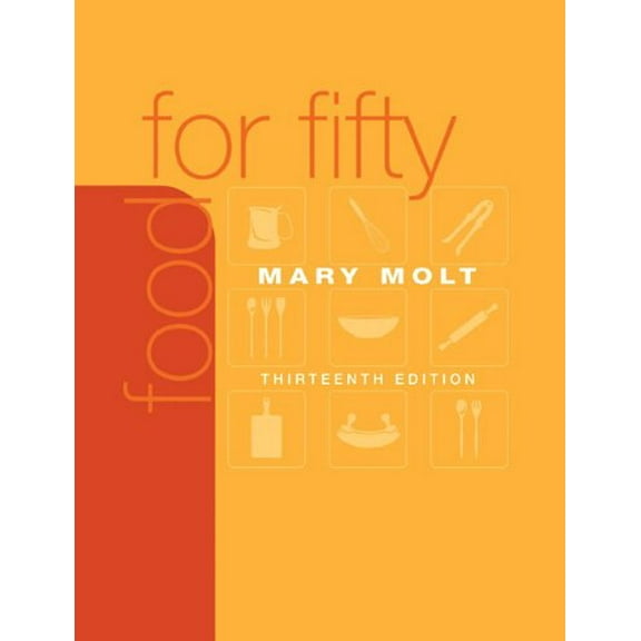 Pre-Owned Food for Fifty (13th Edition)