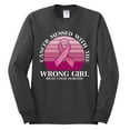 thumbnail image 2 of Wild Bobby Cancer Messed With the Wrong Girl Breast Cancer Awareness Men Long Sleeve Shirt, Charcoal, Large, 2 of 6