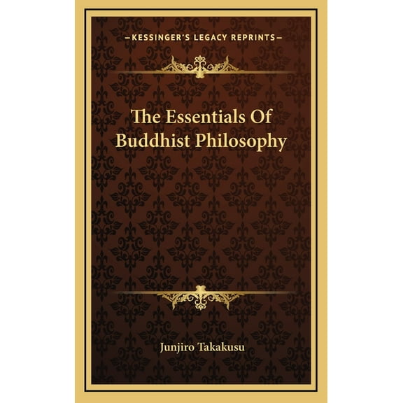 The Essentials Of Buddhist Philosophy (Hardcover)