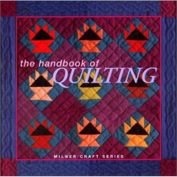 Pre-Owned The Handbook of Quilting (Hardcover) 1863512802 9781863512800