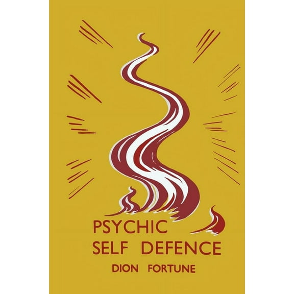 Psychic Self-Defense: Psychic Self-Defence, (Paperback)