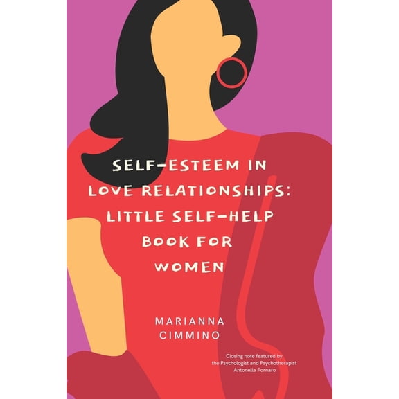 Self-Esteem in Love Relationships: Little Self-Help Book for Women (Paperback)