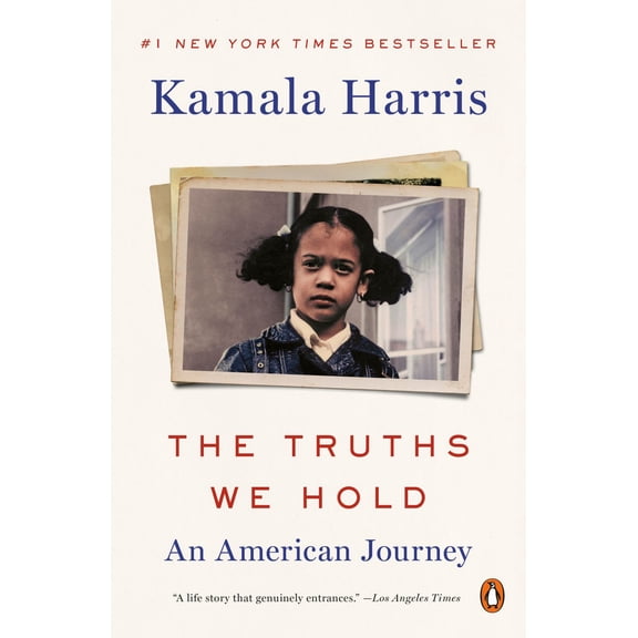 The Truths We Hold: An American Journey (Paperback)