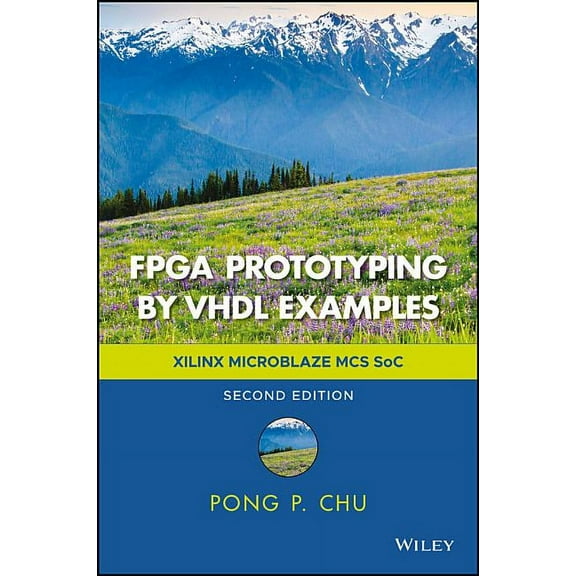 FPGA Prototyping by VHDL Examples: Xilinx Microblaze MCS Soc, (Hardcover)