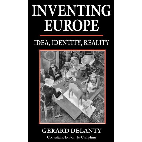 Inventing Europe, (Hardcover)