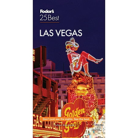 Full-Color Travel Guide: Fodor's Las Vegas 25 Best (Edition 7) (Paperback)