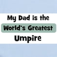 thumbnail image 2 of CafePress - Worlds Greatest Umpire Infant Bodysuit - Baby Light Bodysuit, Size Newborn - 24 Months, 2 of 4