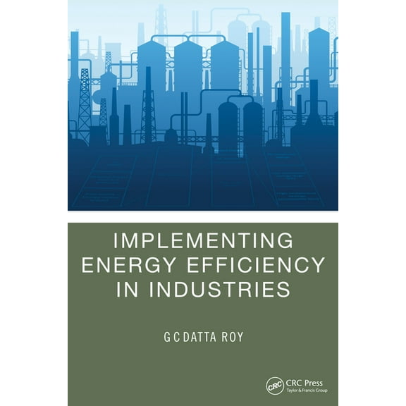 Implementing Energy Efficiency in Industries, (Hardcover)