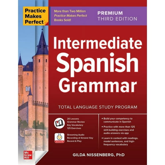 Practice Makes Perfect: Intermediate Spanish Grammar, Premium Third Edition, (Paperback)