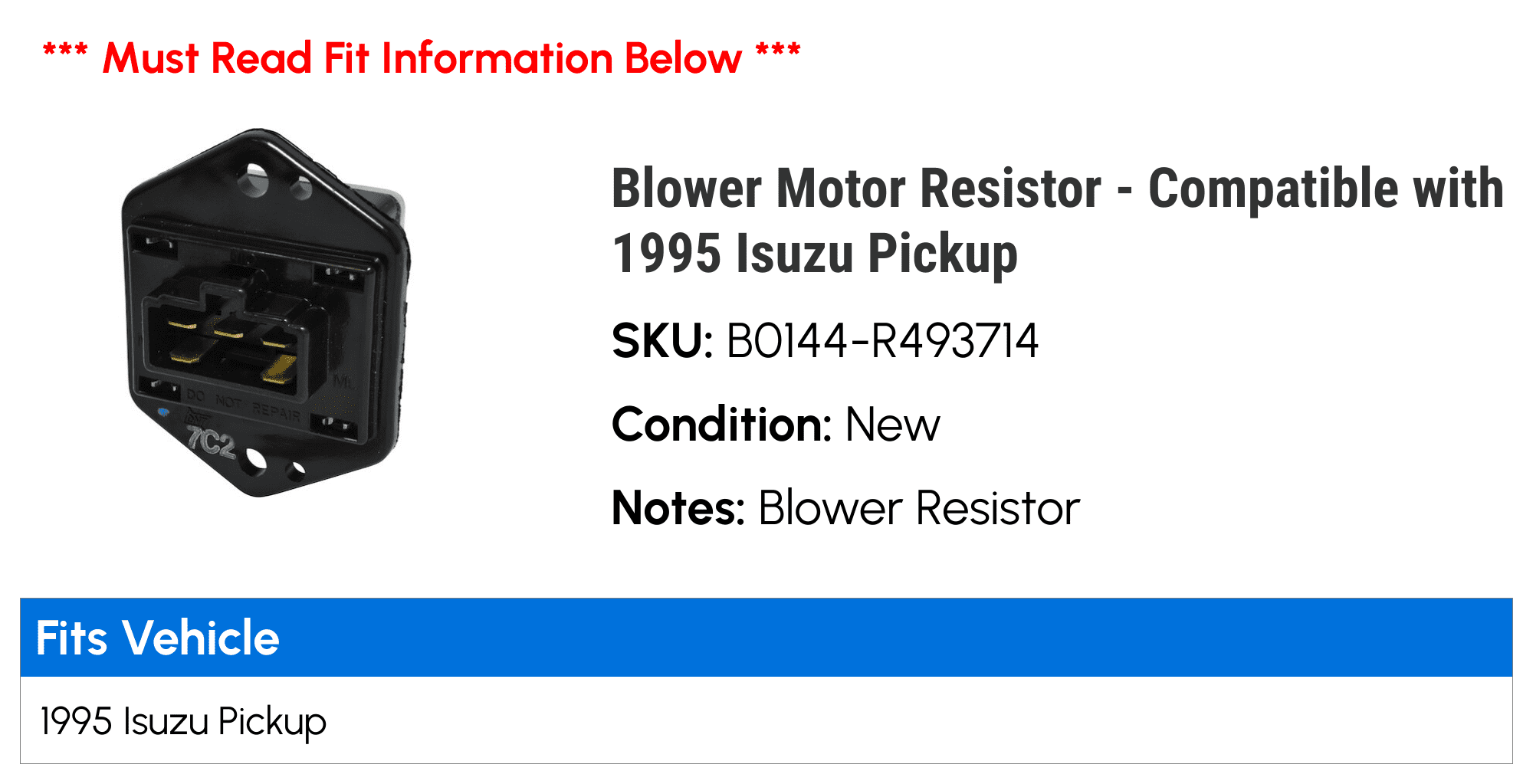 Blower Motor Resistor - Compatible with 1995 Isuzu Pickup