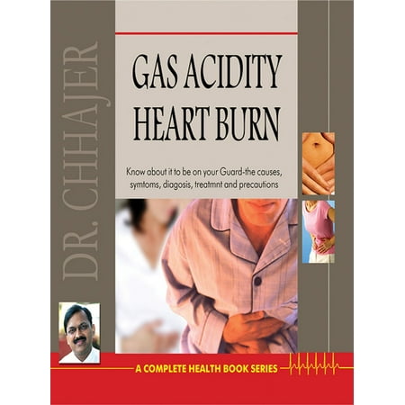 Gas, Acidity & Heartburn - eBook