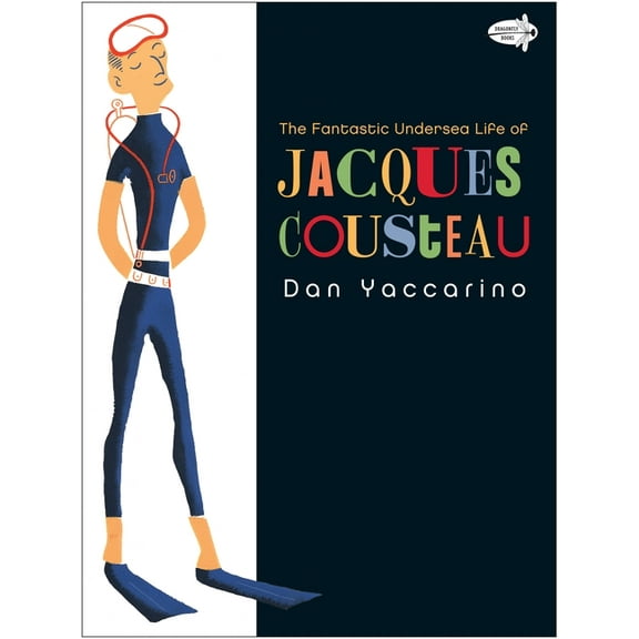 The Fantastic Undersea Life of Jacques Cousteau, (Paperback)