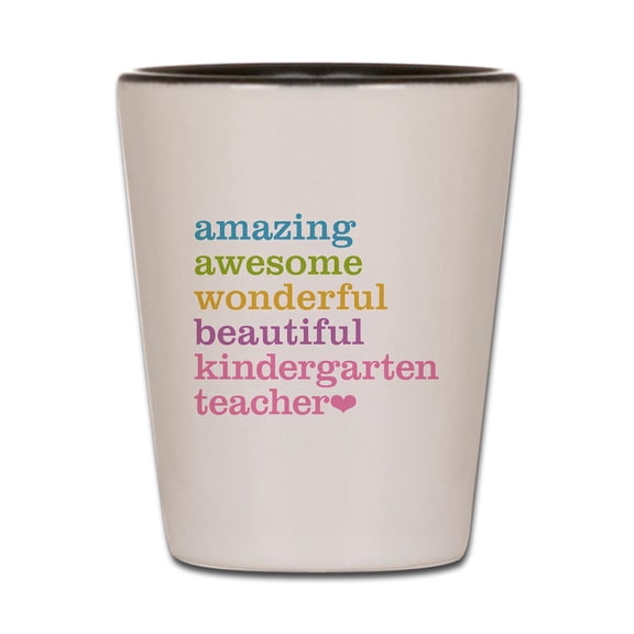 CafePress - Kindergarten Teacher - White/Black Shot Glass, Unique and Funny Shot Glass