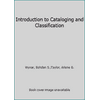 Introduction to Cataloging and Classification [Paperback - Used]