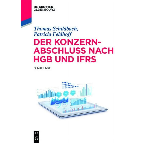 de Gruyter Studium Der Konzernabschluss nach HGB und IFRS, (Paperback)