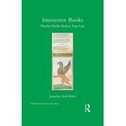 Children's Literature and Culture Interactive Books: Playful Media before Pop-Ups, (Hardcover)