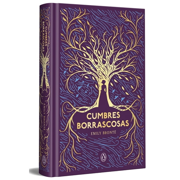 Cumbres Borrascosas (Los Mejores ClÃ¡sicos) / Wuthering Heights, (Hardcover)
